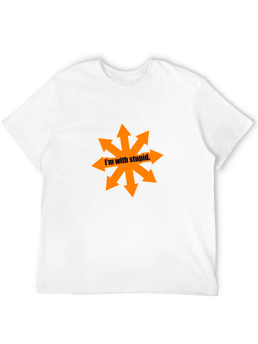 Im With Stupid Chaos Star Black T-Shirt