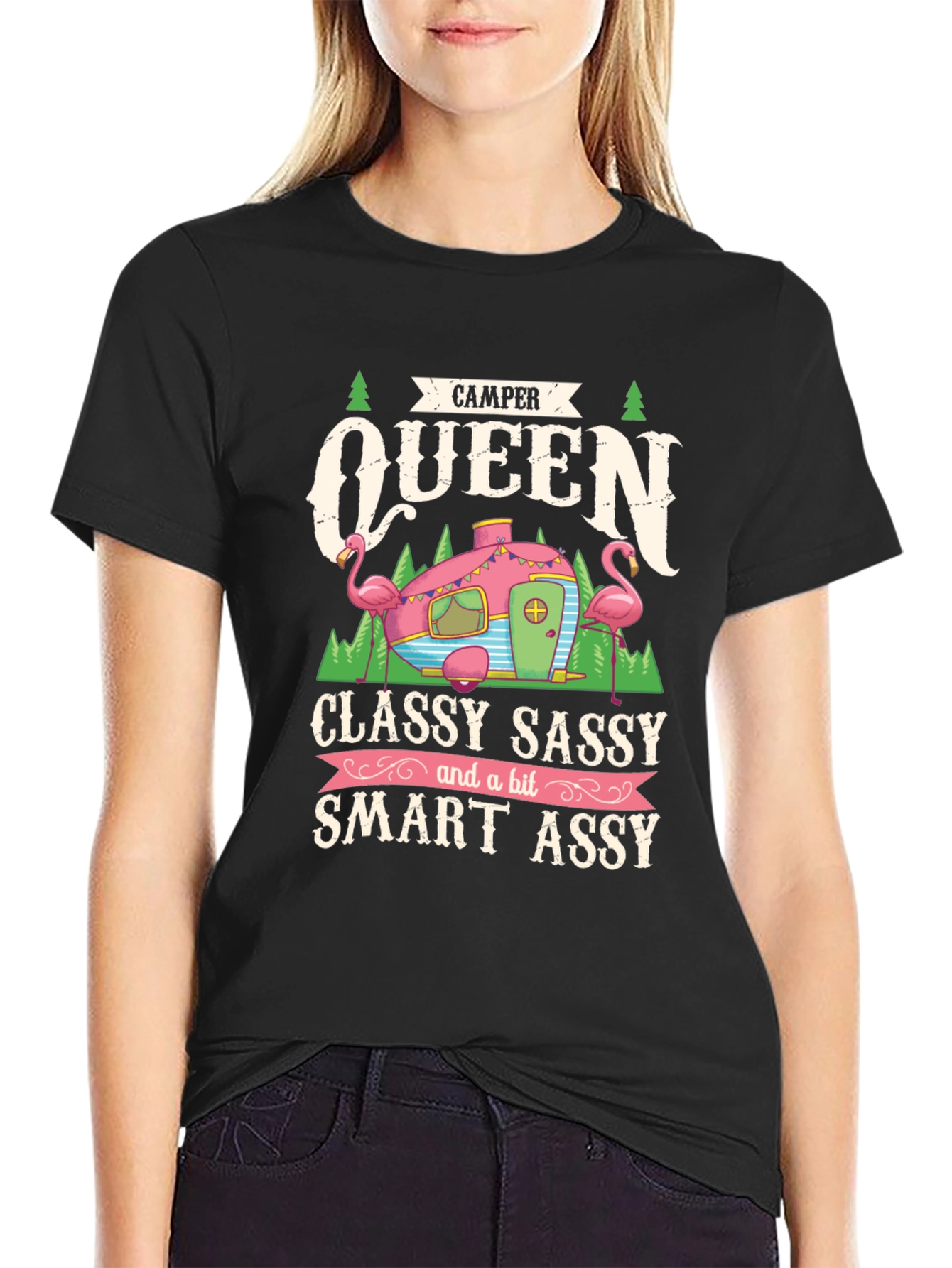 Camper Queen T-Shirt - Classy Sassy Smart Assy