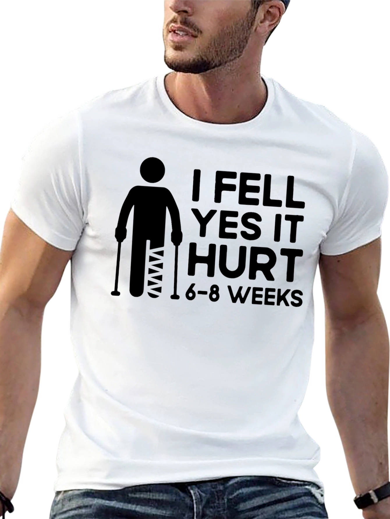 I Fell Yes It Hurt Broken Leg T-Shirt