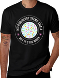 Microbiology Funny T-Shirt Science Humor