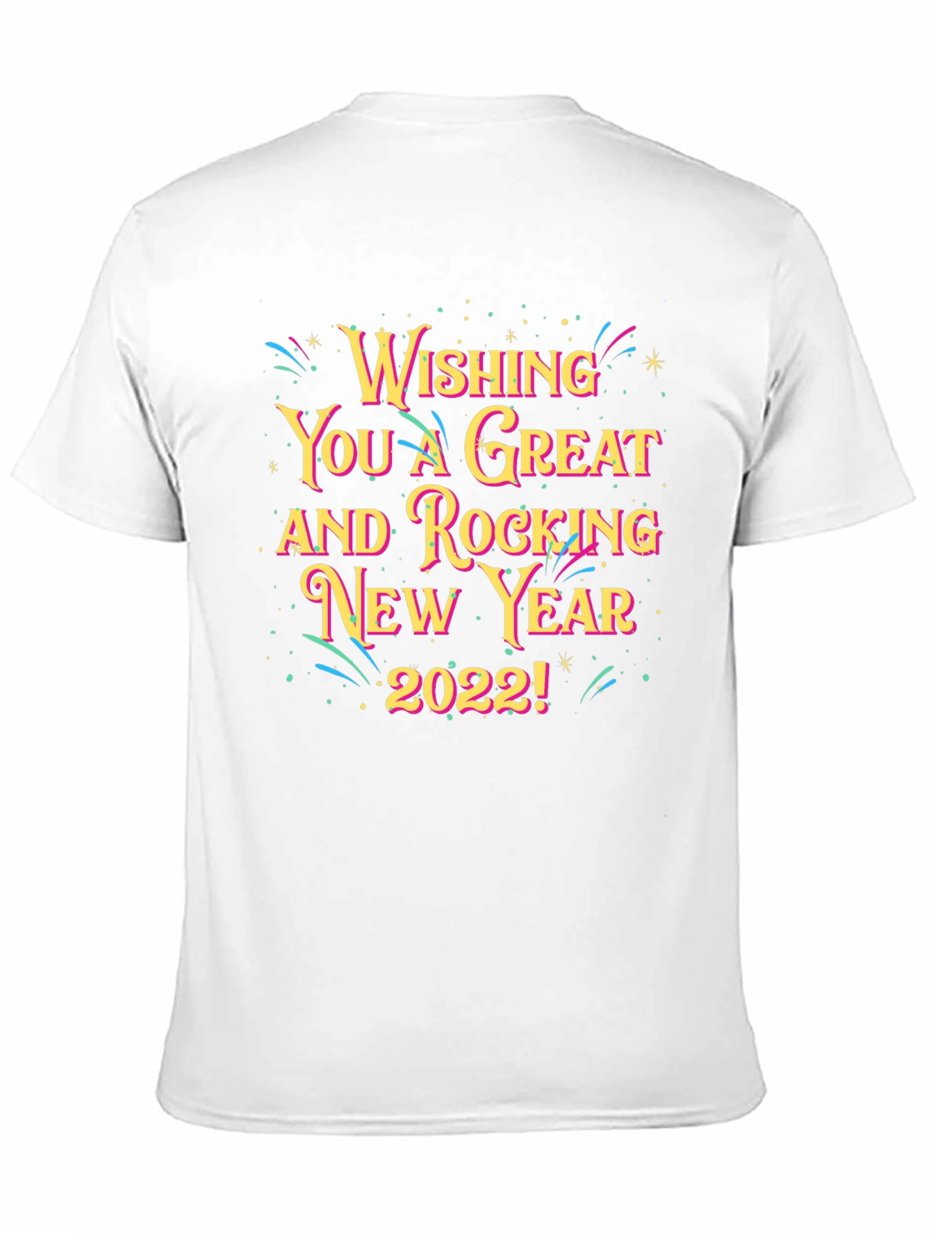 Rocking New Year 2022 Graphic T-Shirt