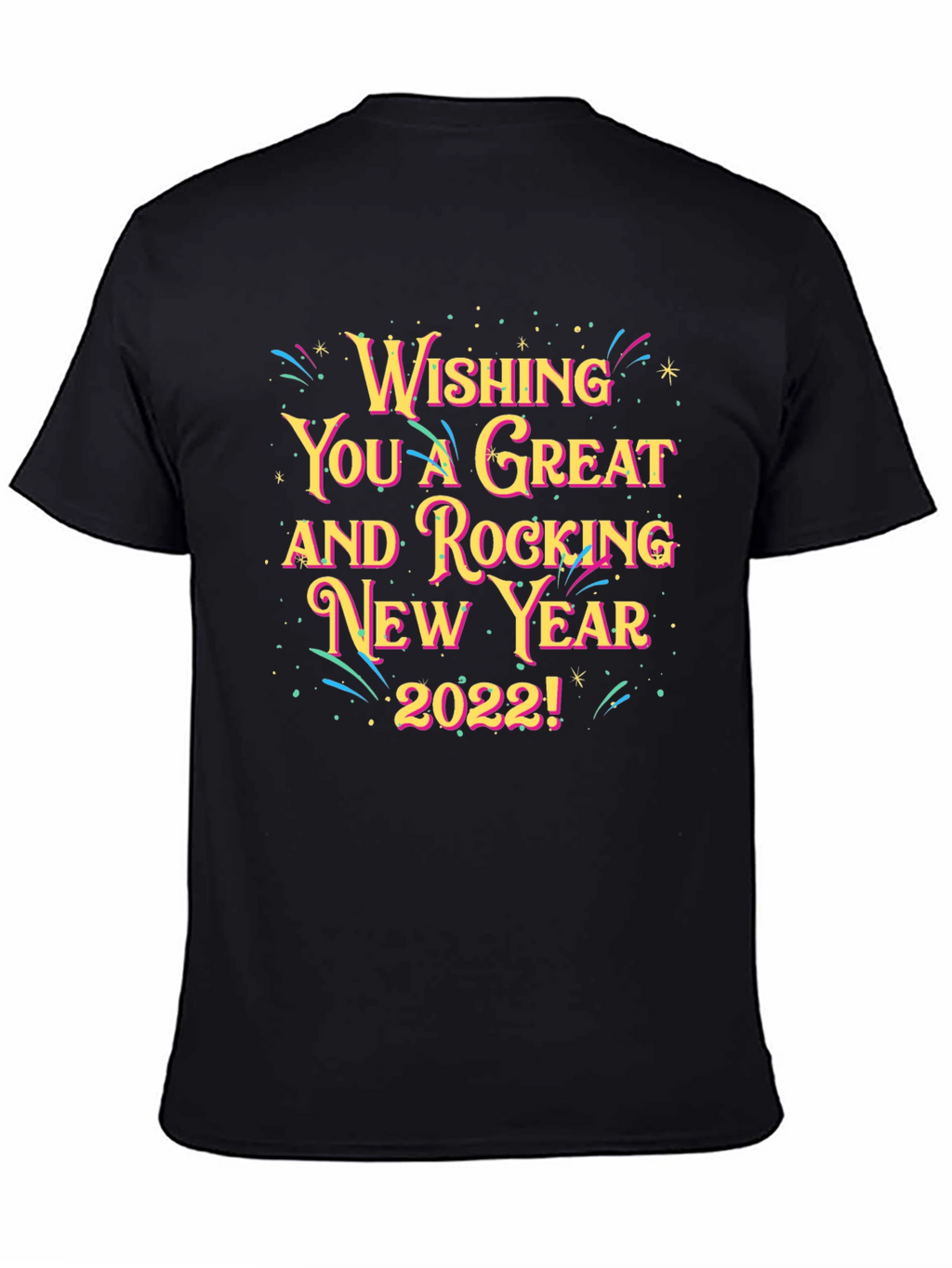 Rocking New Year 2022 Graphic T-Shirt