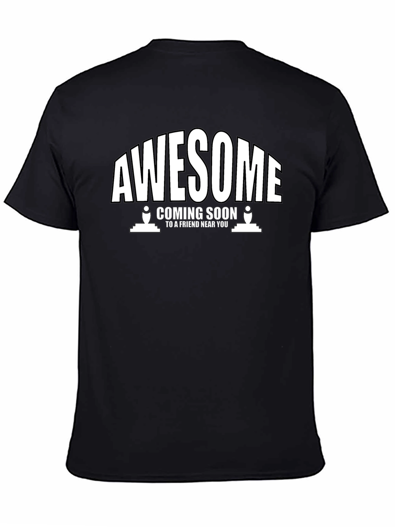 Awesome Coming Soon T-Shirt