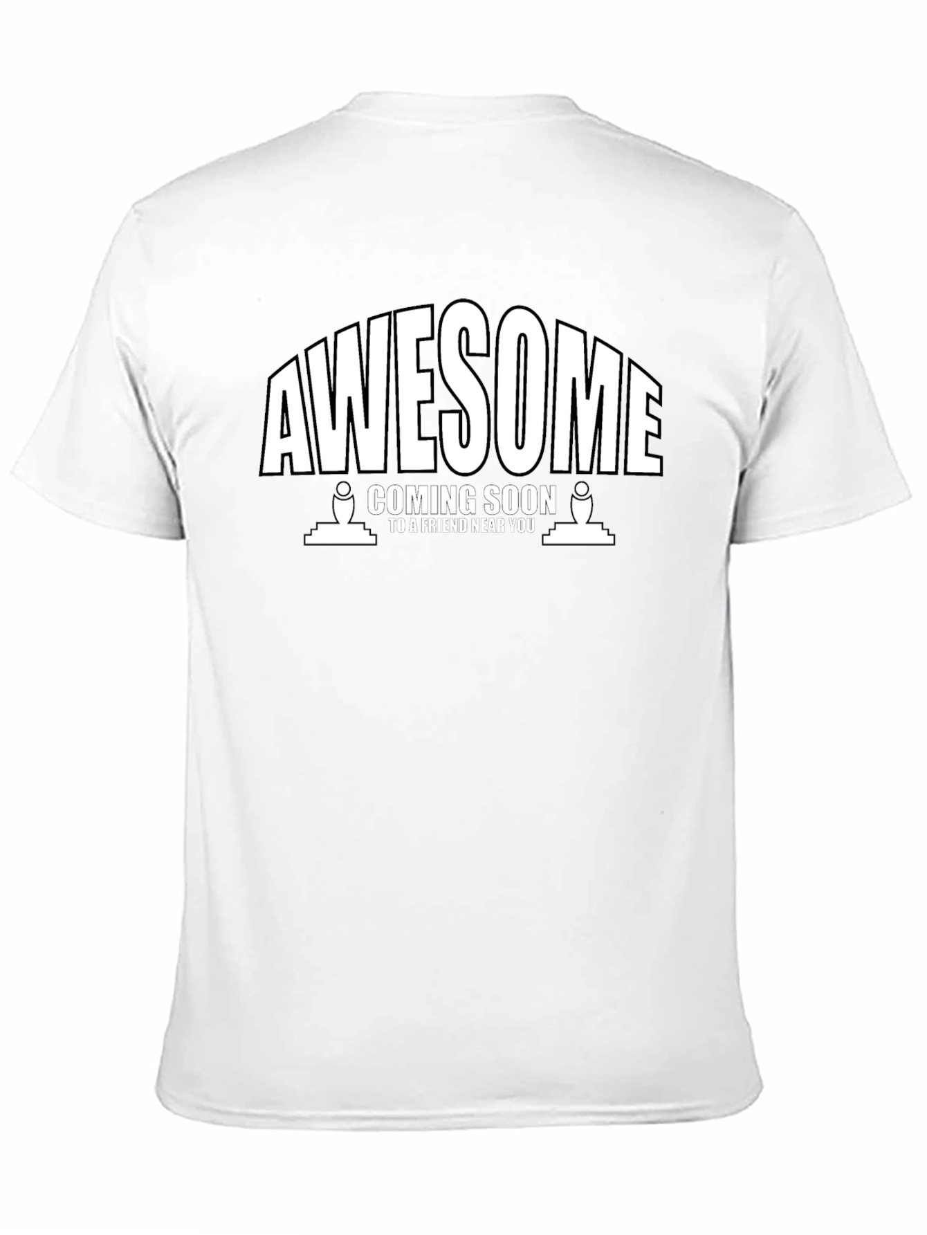 Awesome Coming Soon T-Shirt