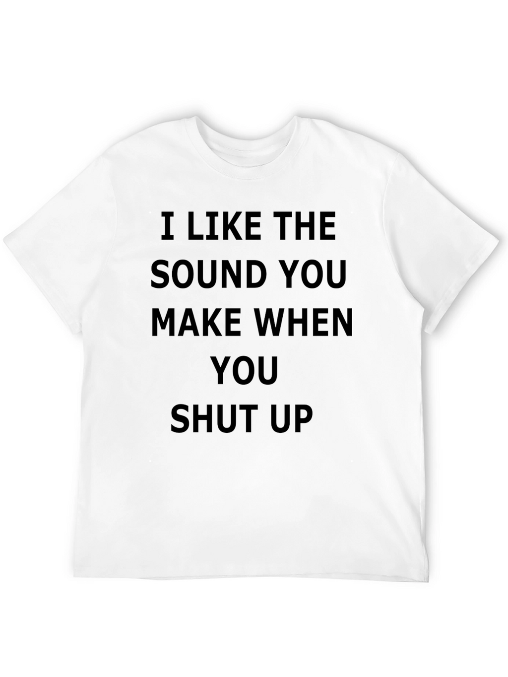 I LIKE THE SOUND T-Shirt