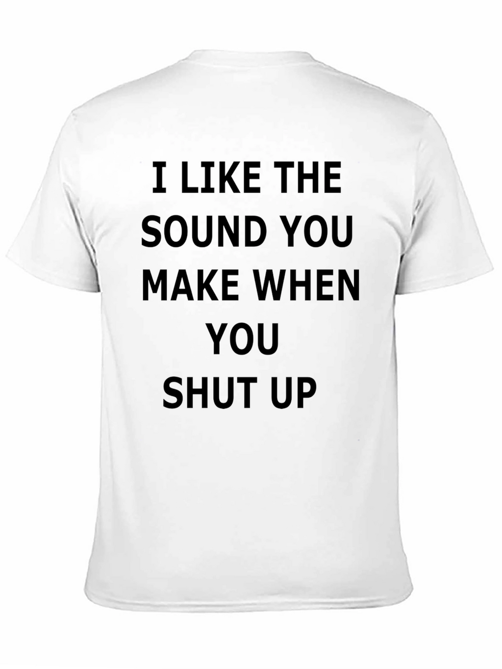 I LIKE THE SOUND T-Shirt