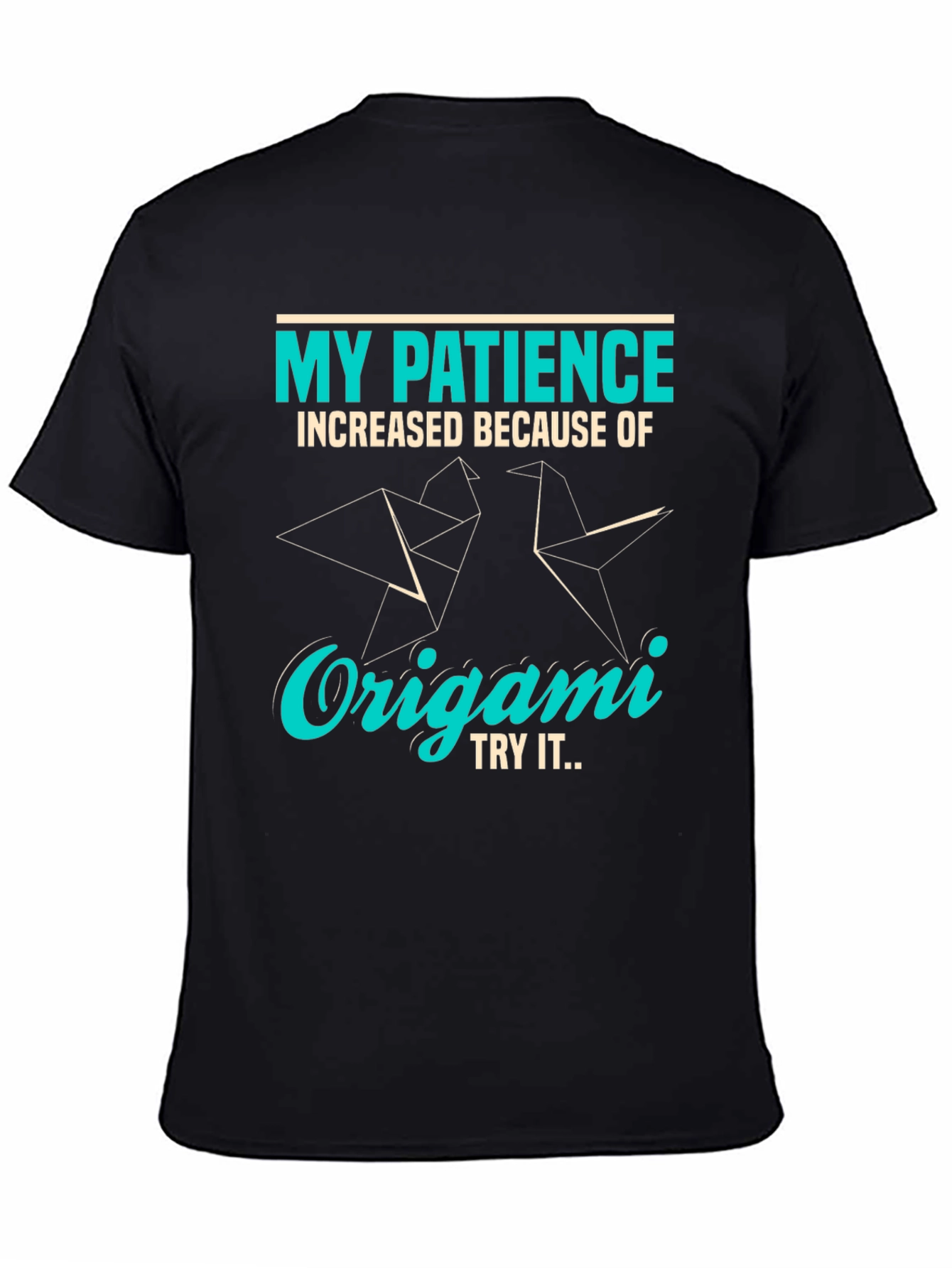 Origami Patience T-Shirt - Unique Graphic Tee