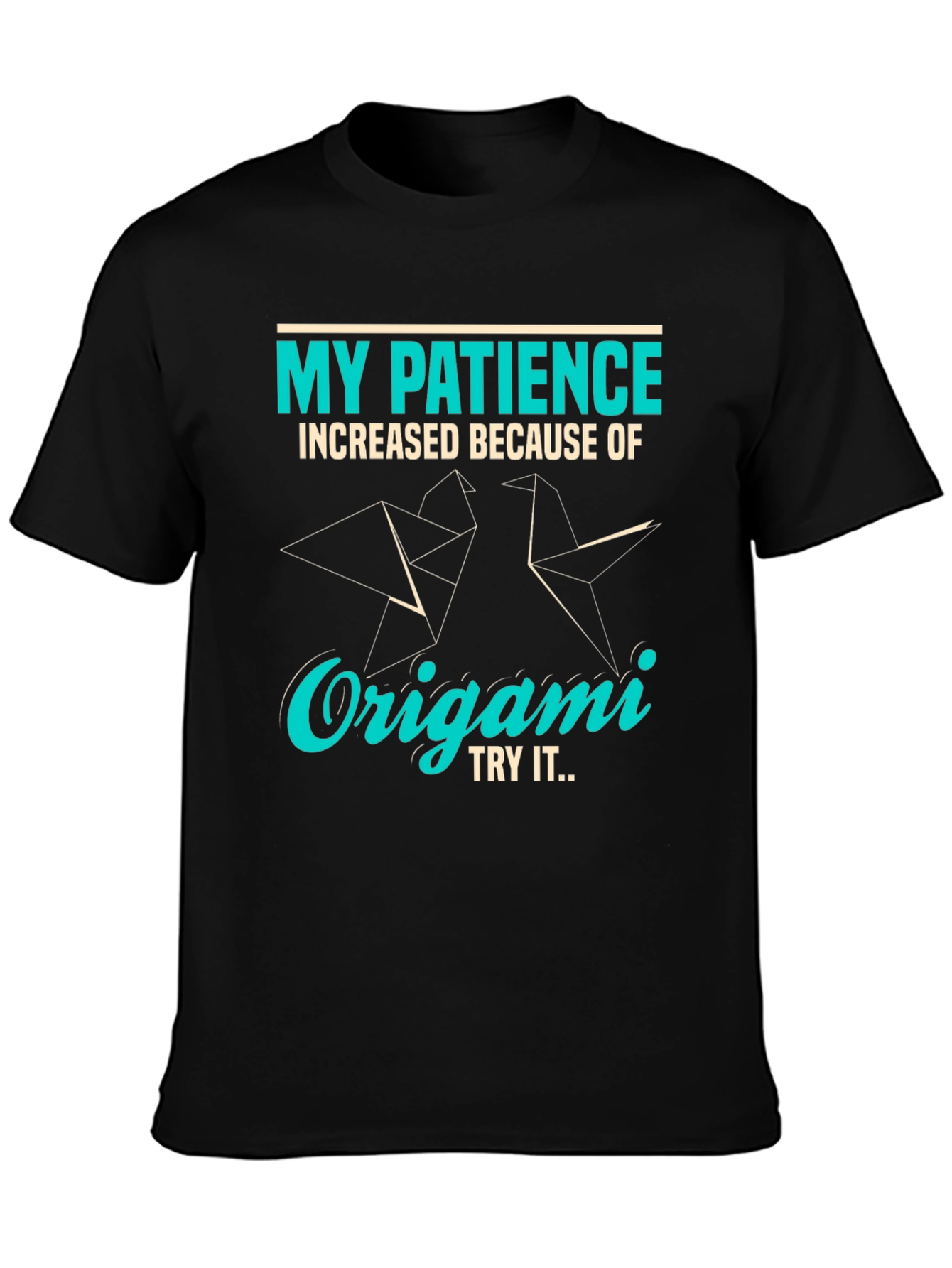 Origami Patience T-Shirt - Unique Graphic Tee