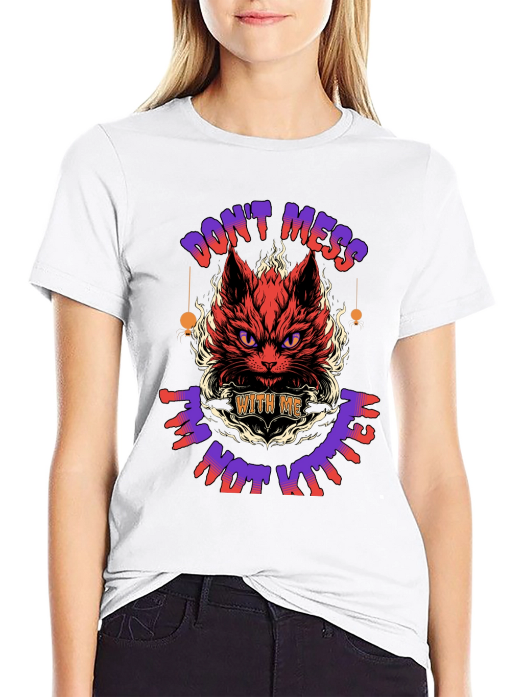 Dont Mess With Me T-Shirt