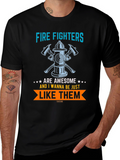 Firefighters are Awesome T-Shirt