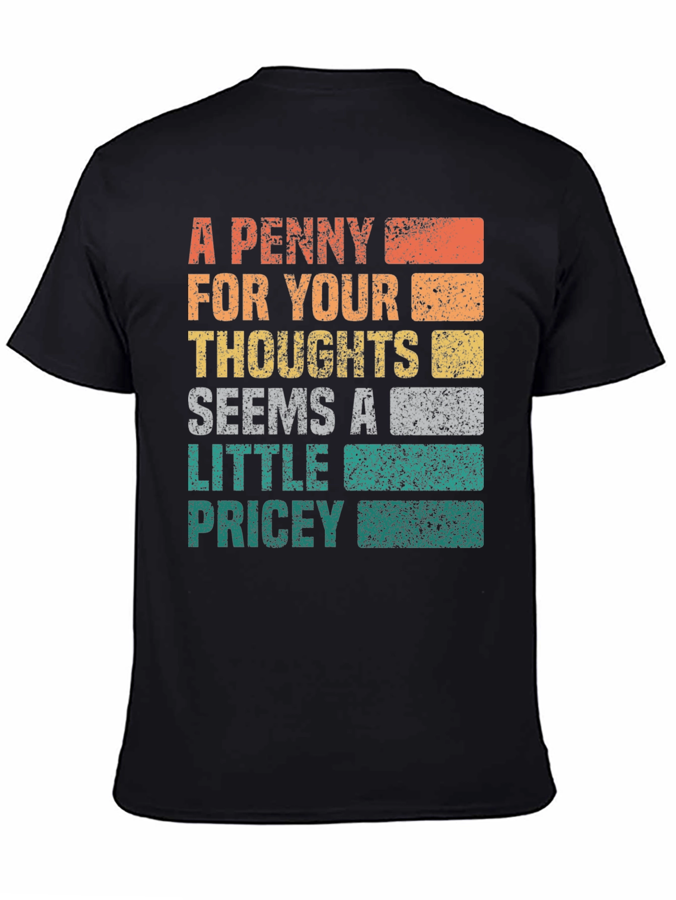 A Penny For Your Thoughts Graphic Tee