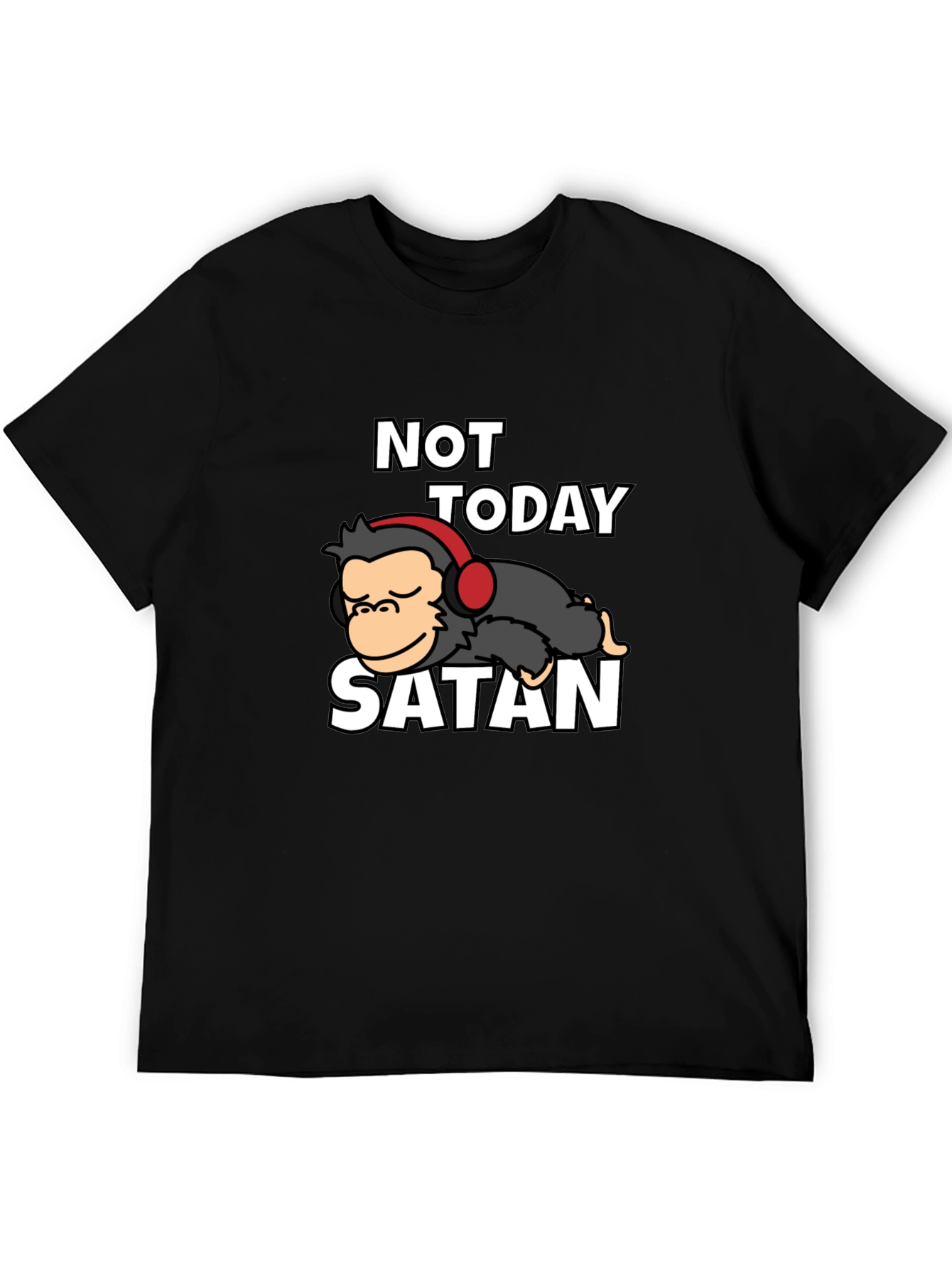 Not Today Satan Graphic Tee - Relaxed Monkey Design