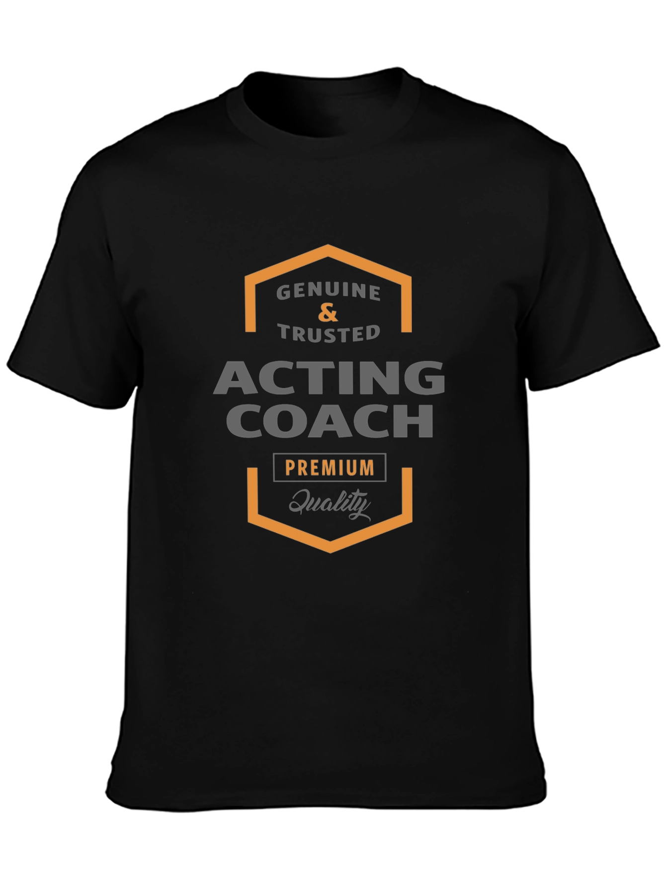 Acting Coach Premium Quality T-Shirt