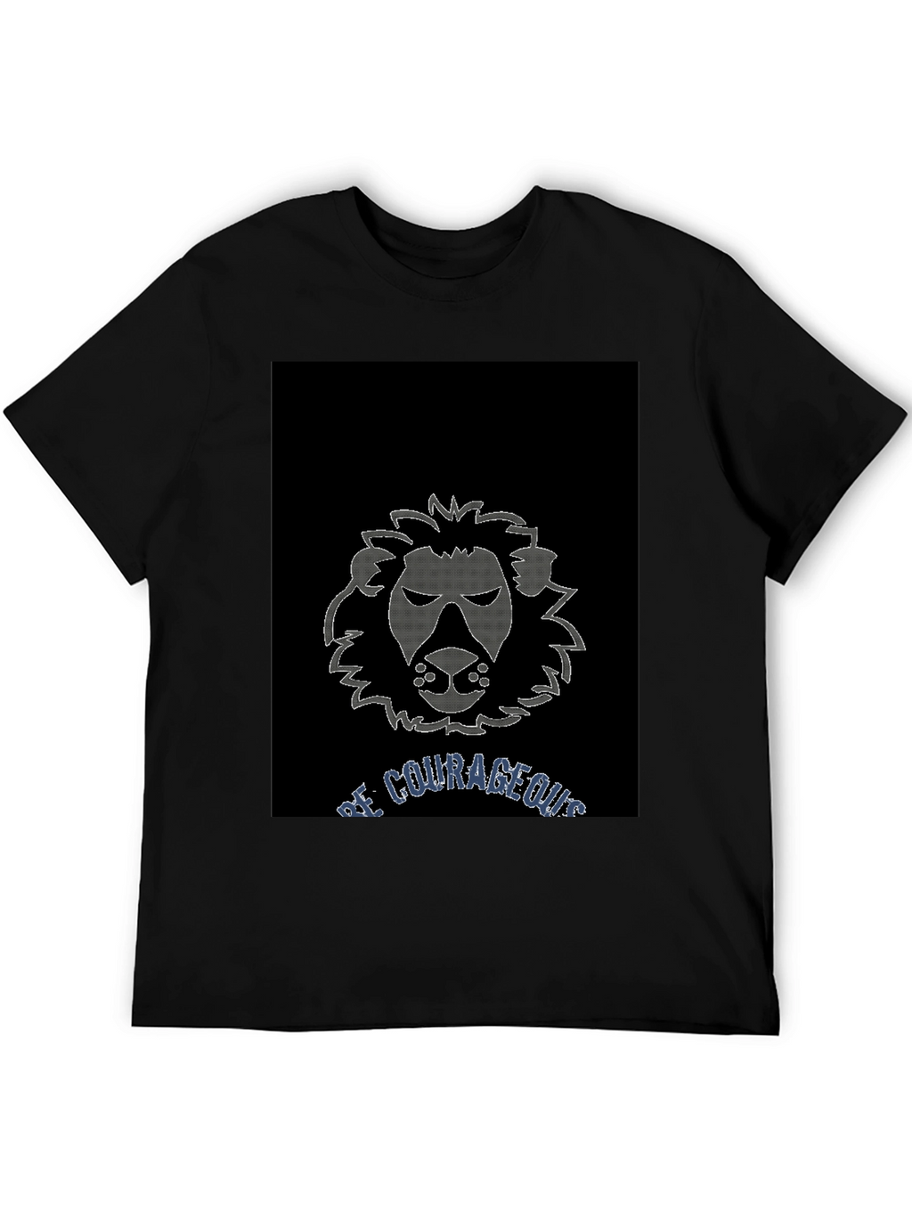Be Courageous Lion Graphic T-Shirt