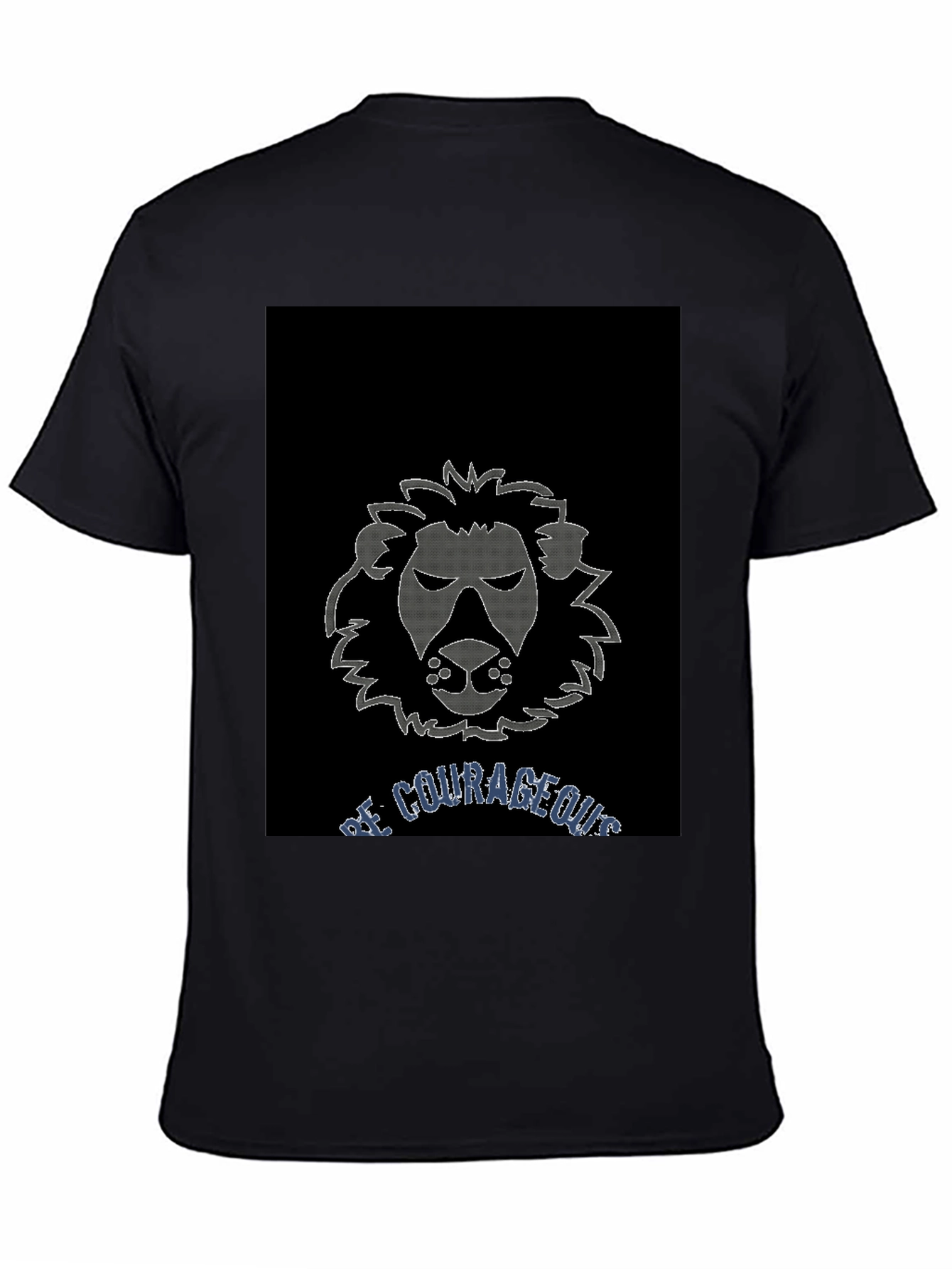 Be Courageous Lion Graphic T-Shirt