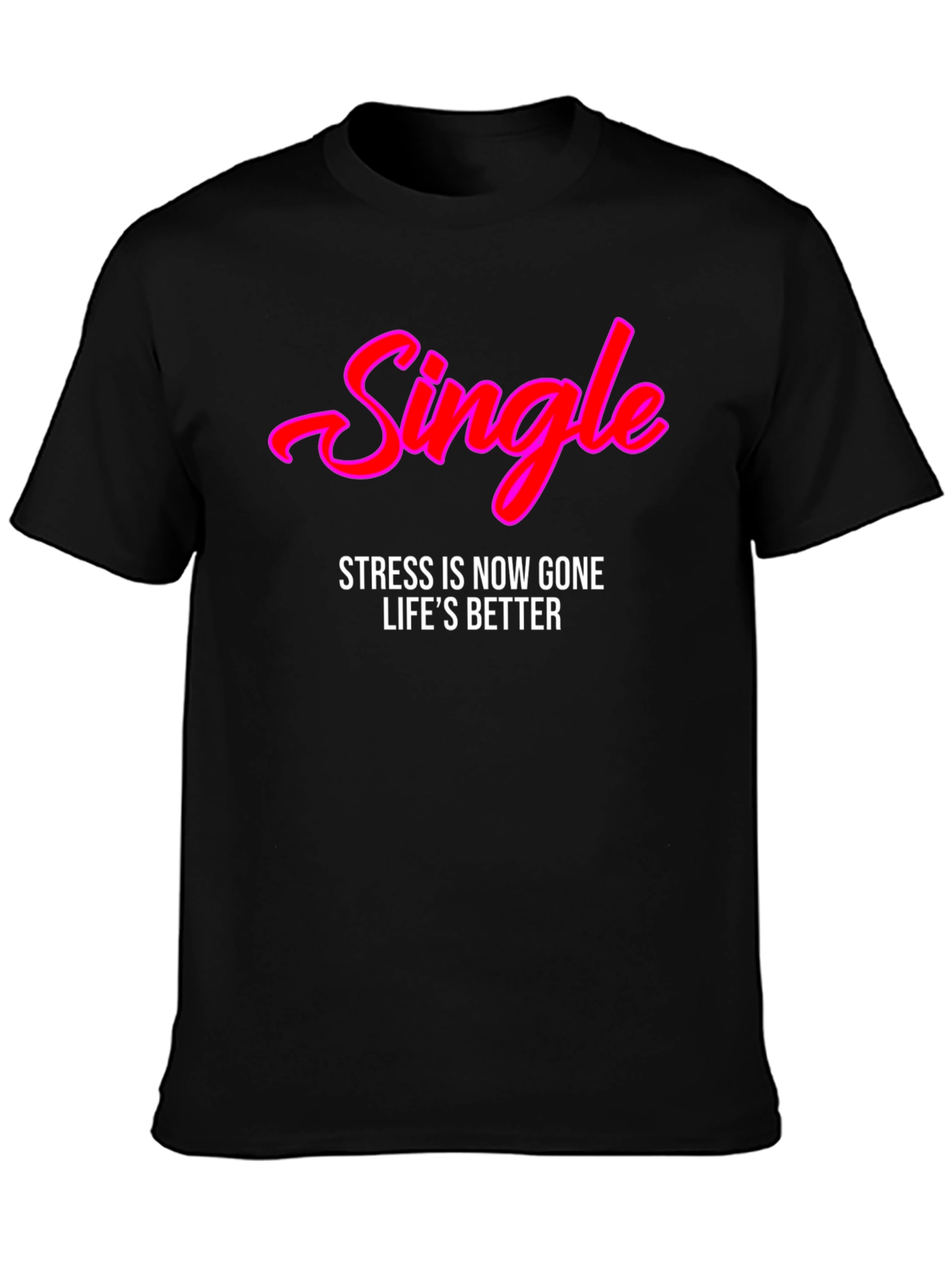 Single Stress-Free T-Shirt