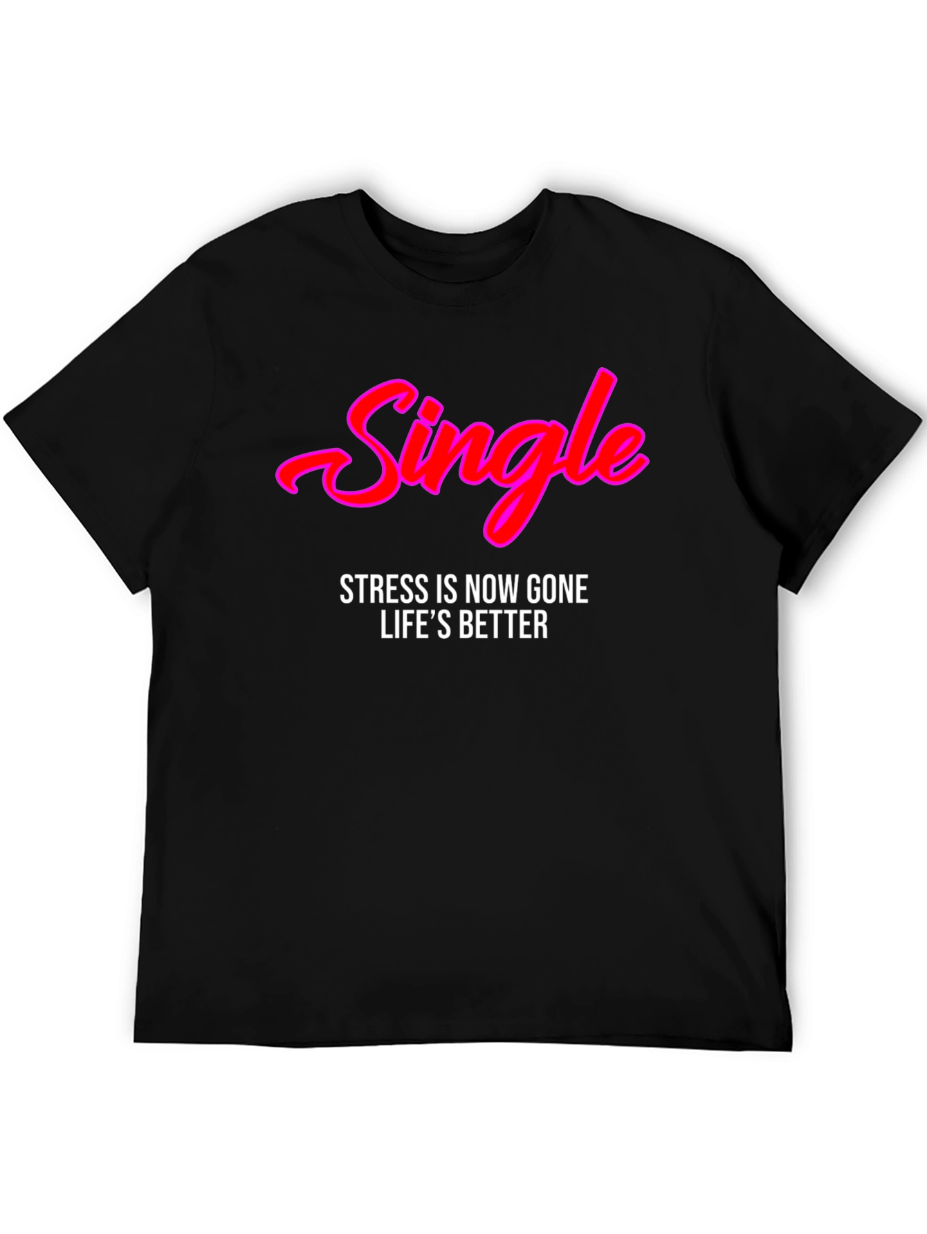 Single Stress-Free T-Shirt