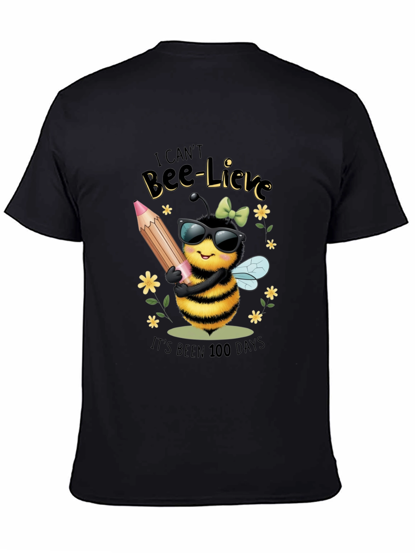 Bee-Lieve 100 Days T-Shirt