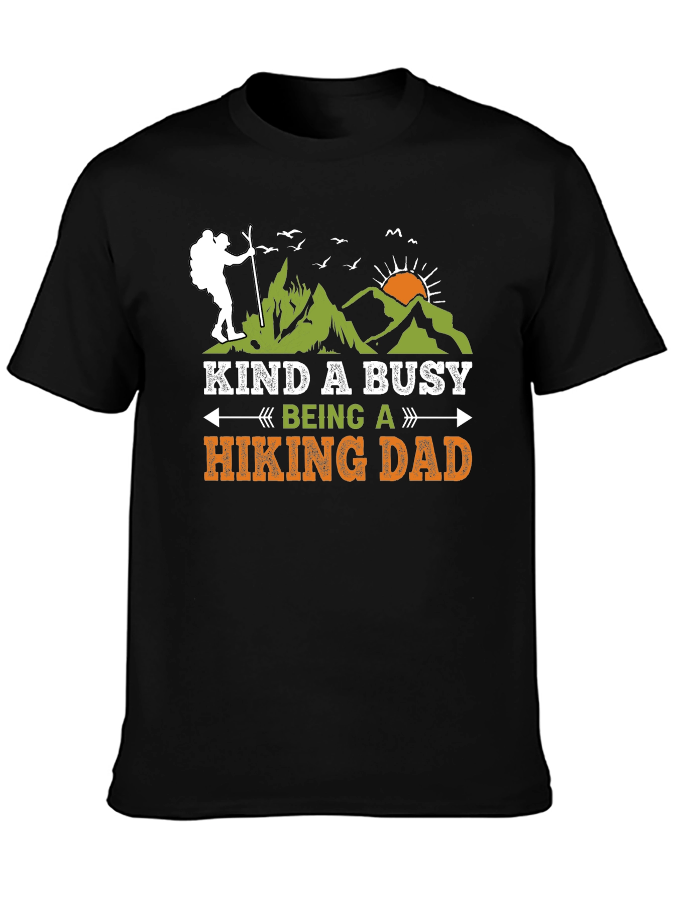 Kind a Busy Hiking Dad Black T-Shirt