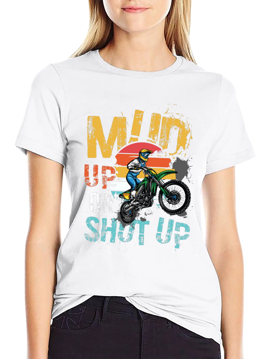 Mud Up or Shut Up Graphic T-Shirt