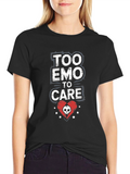 Too Emo to Care Graphic Tee