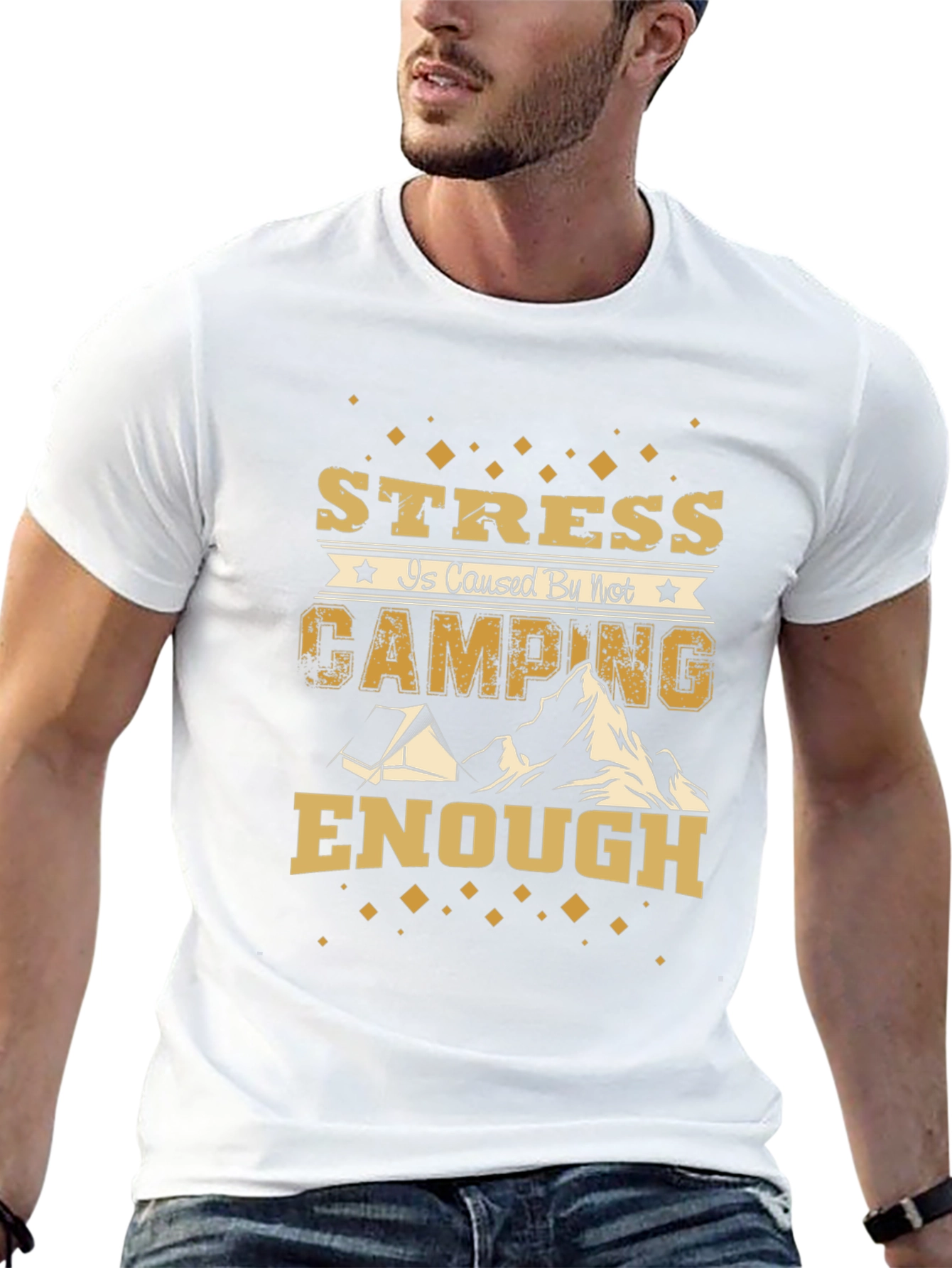 Stress is Caused by Not Camping Enough Graphic Tee