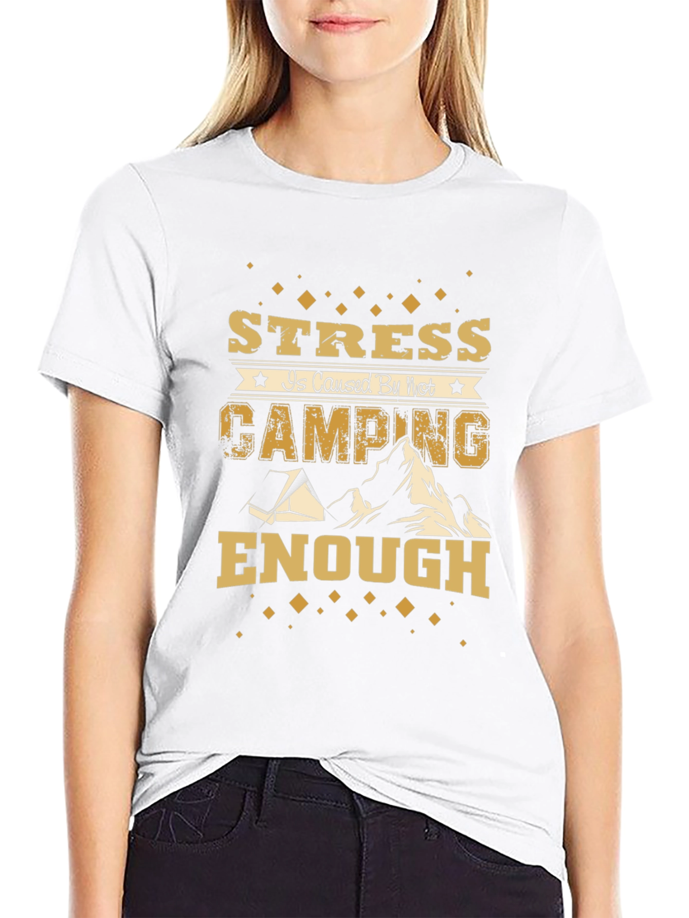 Stress is Caused by Not Camping Enough Graphic Tee