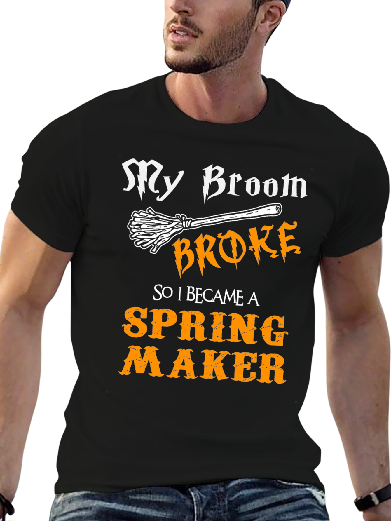 Funny My Broom Broke Spring Maker T-Shirt