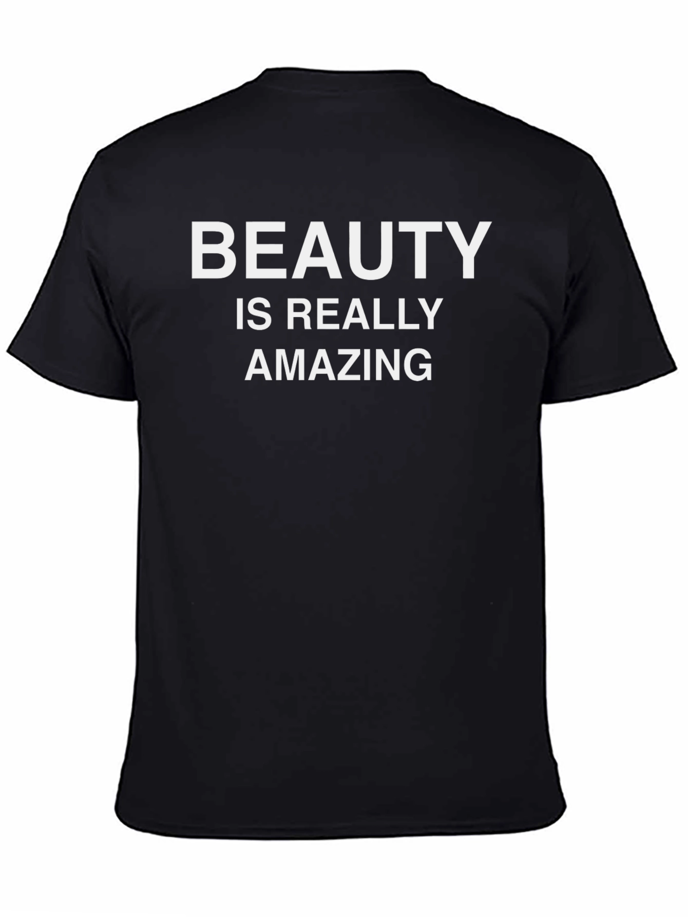 Beauty Is Really Amazing Graphic Tee