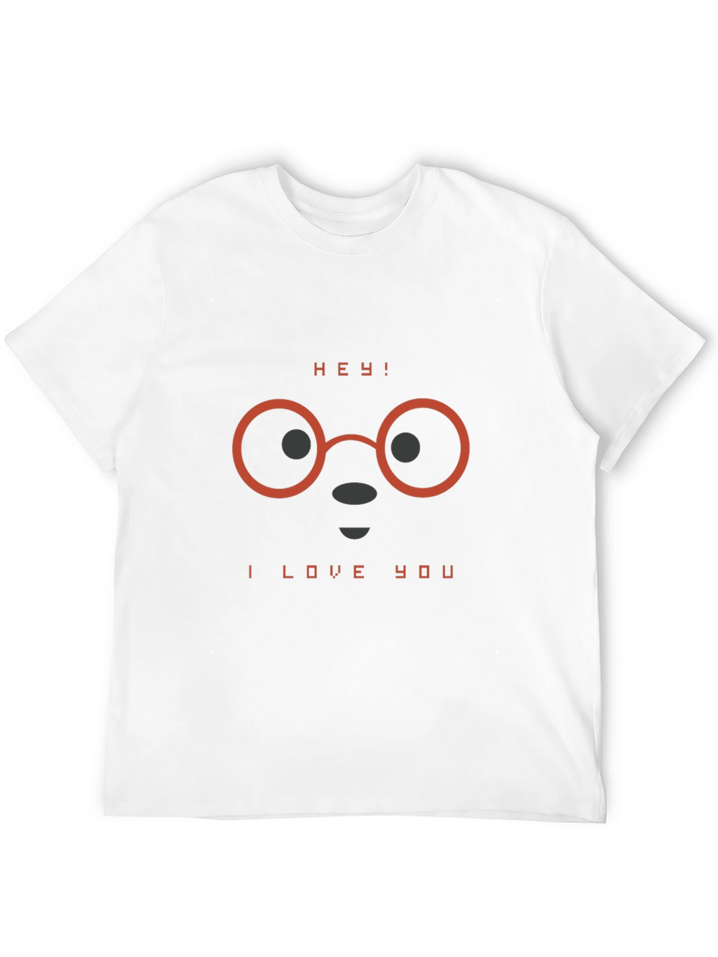 Hey! I Love You T-Shirt - Stylish Graphic Tee