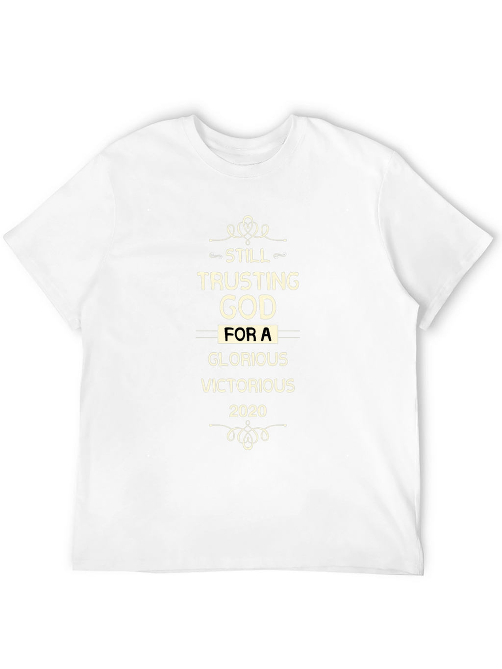 Trusting God T-Shirt - Glorious Victorious 2020