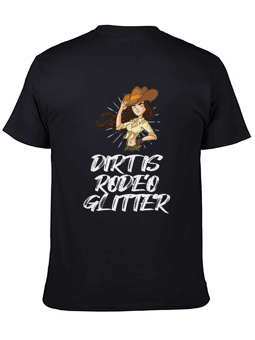 Dirt Is Rodeo Glitter T-Shirt