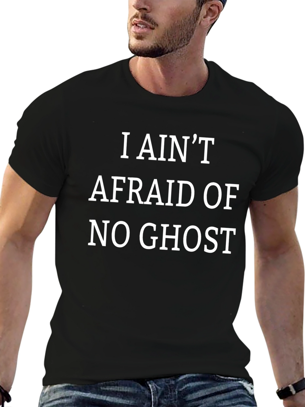 I Aint Afraid of No Ghost Graphic Tee