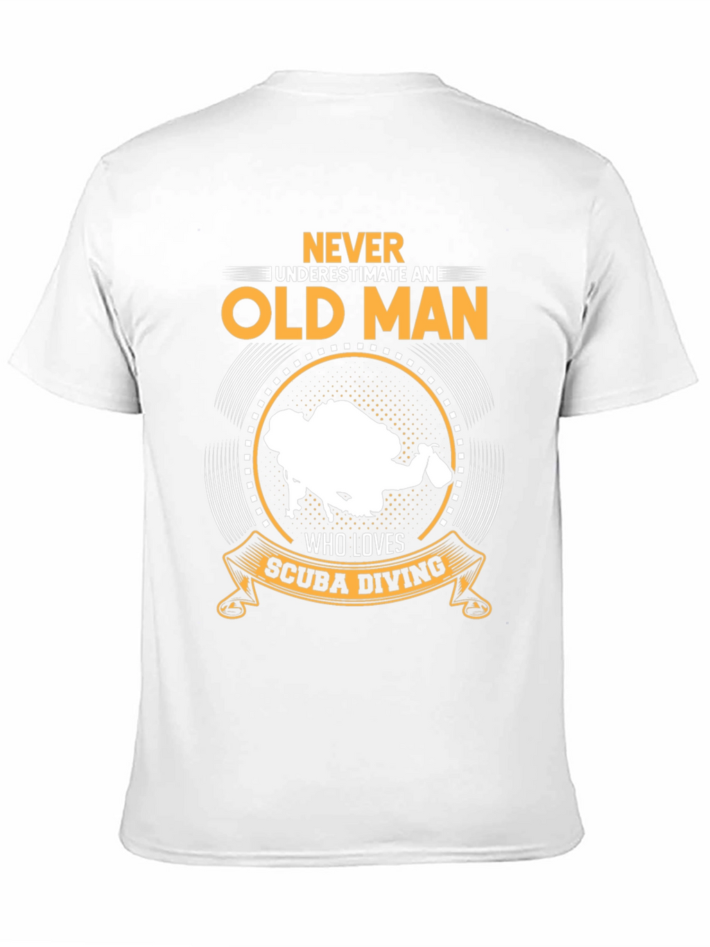 Never Underestimate Scuba Diving Old Man T-Shirt