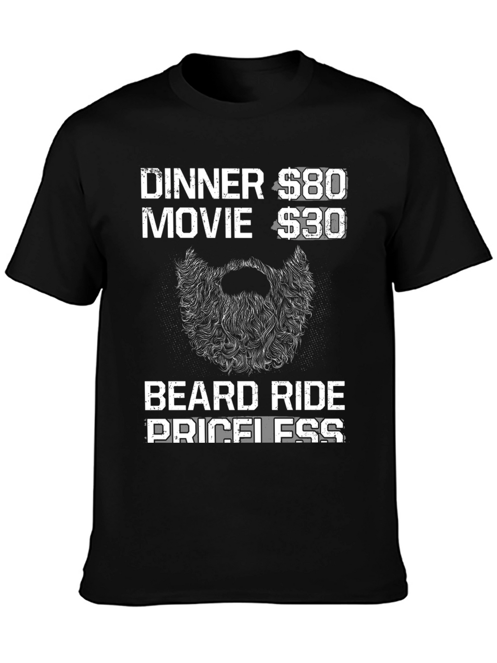 Beard Ride Priceless Mens Black T-Shirt