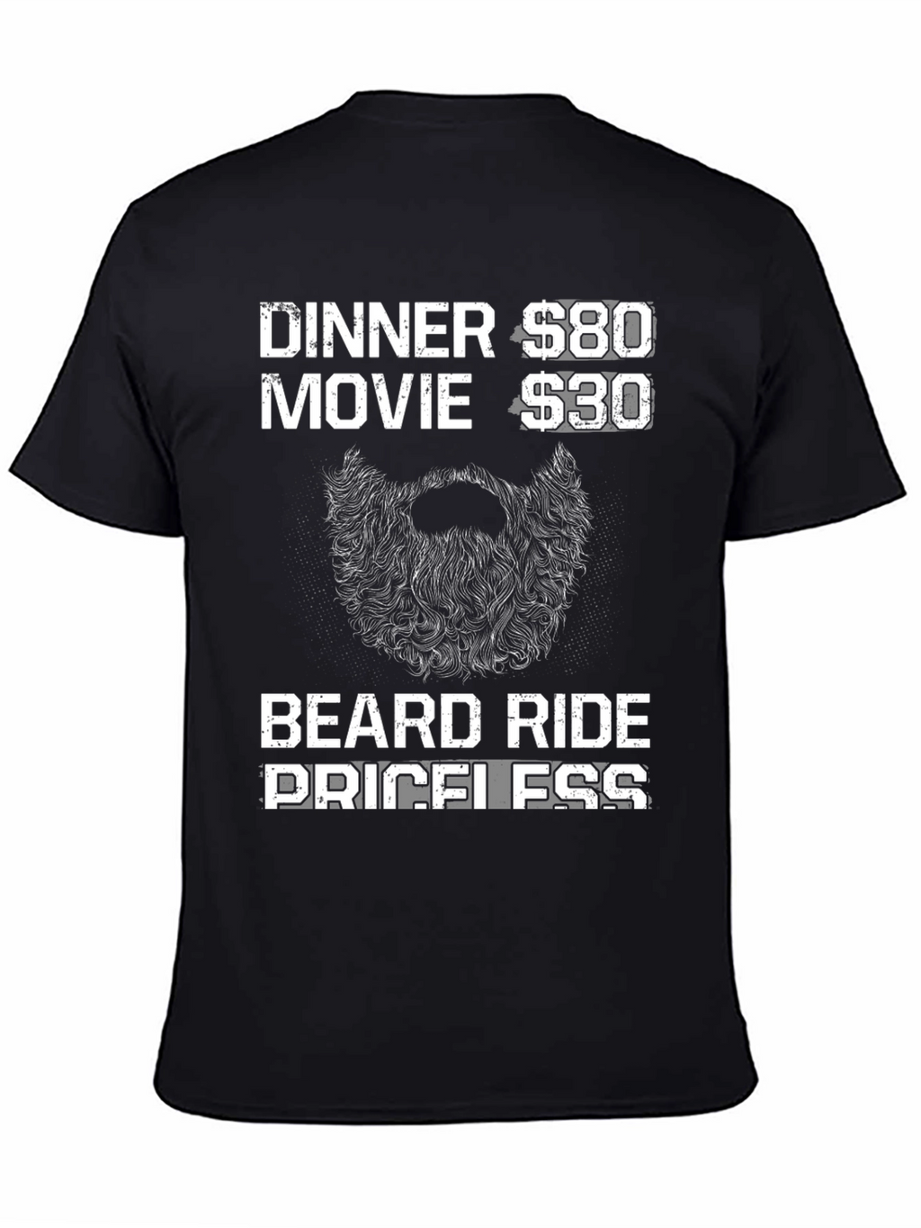 Beard Ride Priceless Mens Black T-Shirt