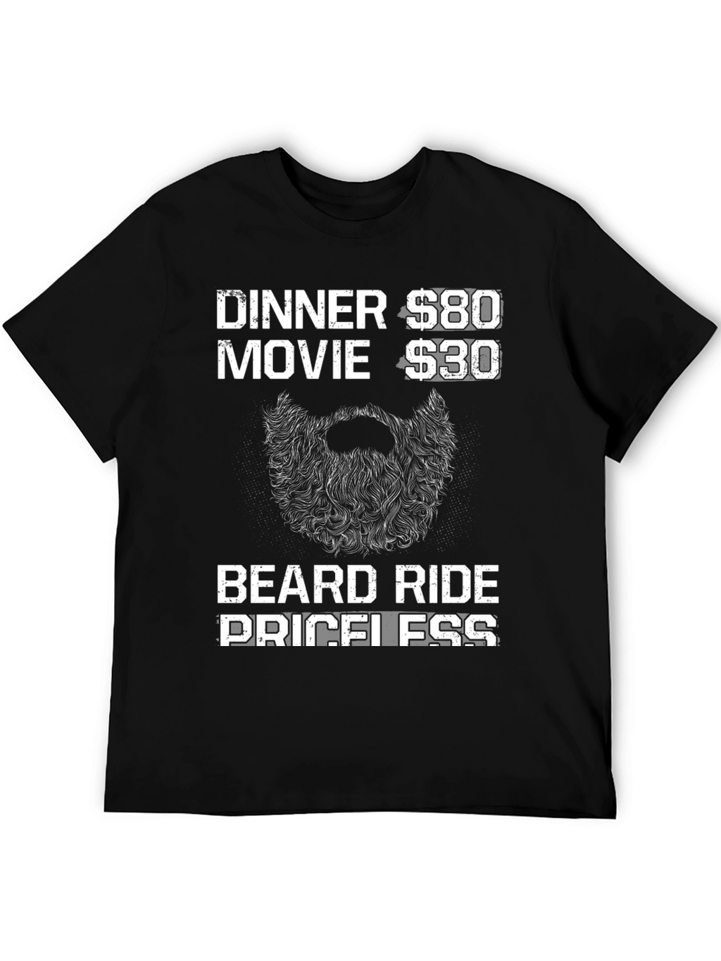 Beard Ride Priceless Mens Black T-Shirt