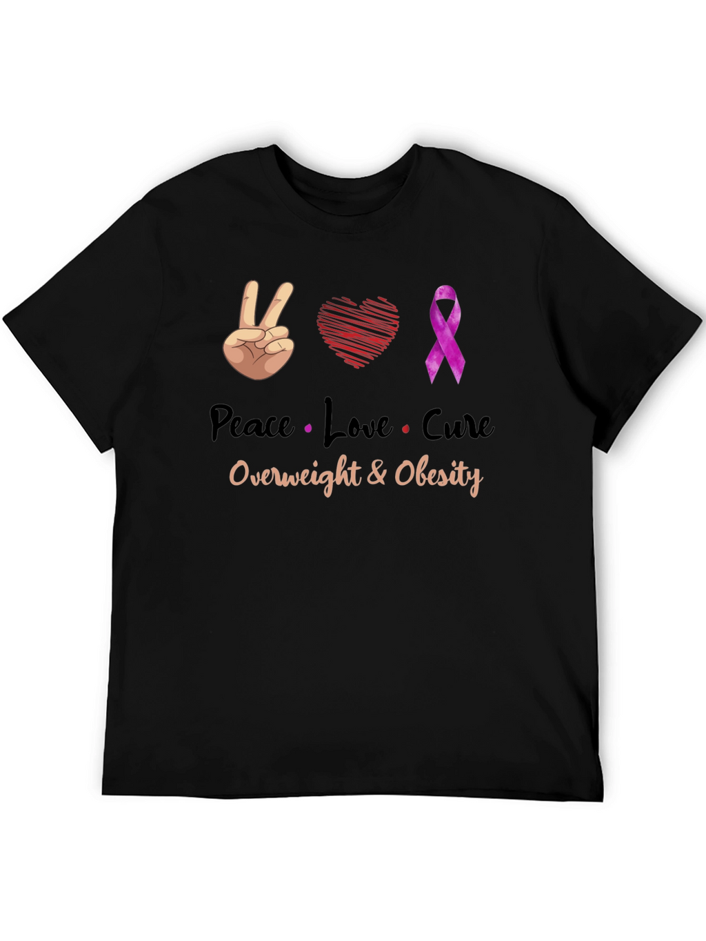 Peace Love Cure Overweight & Obesity T-Shirt