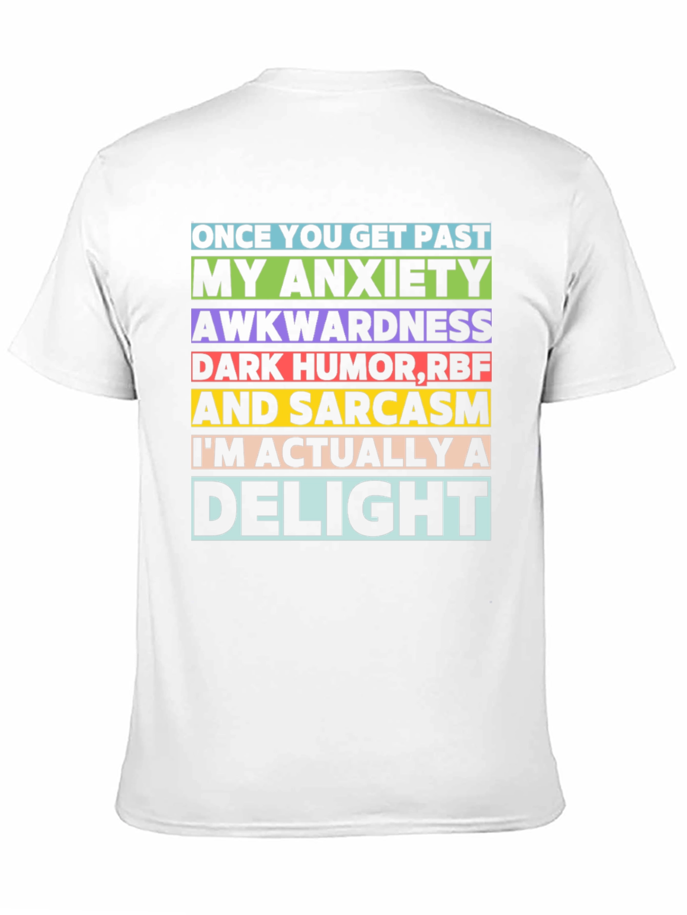 Anxiety Sarcasm Delight T-Shirt