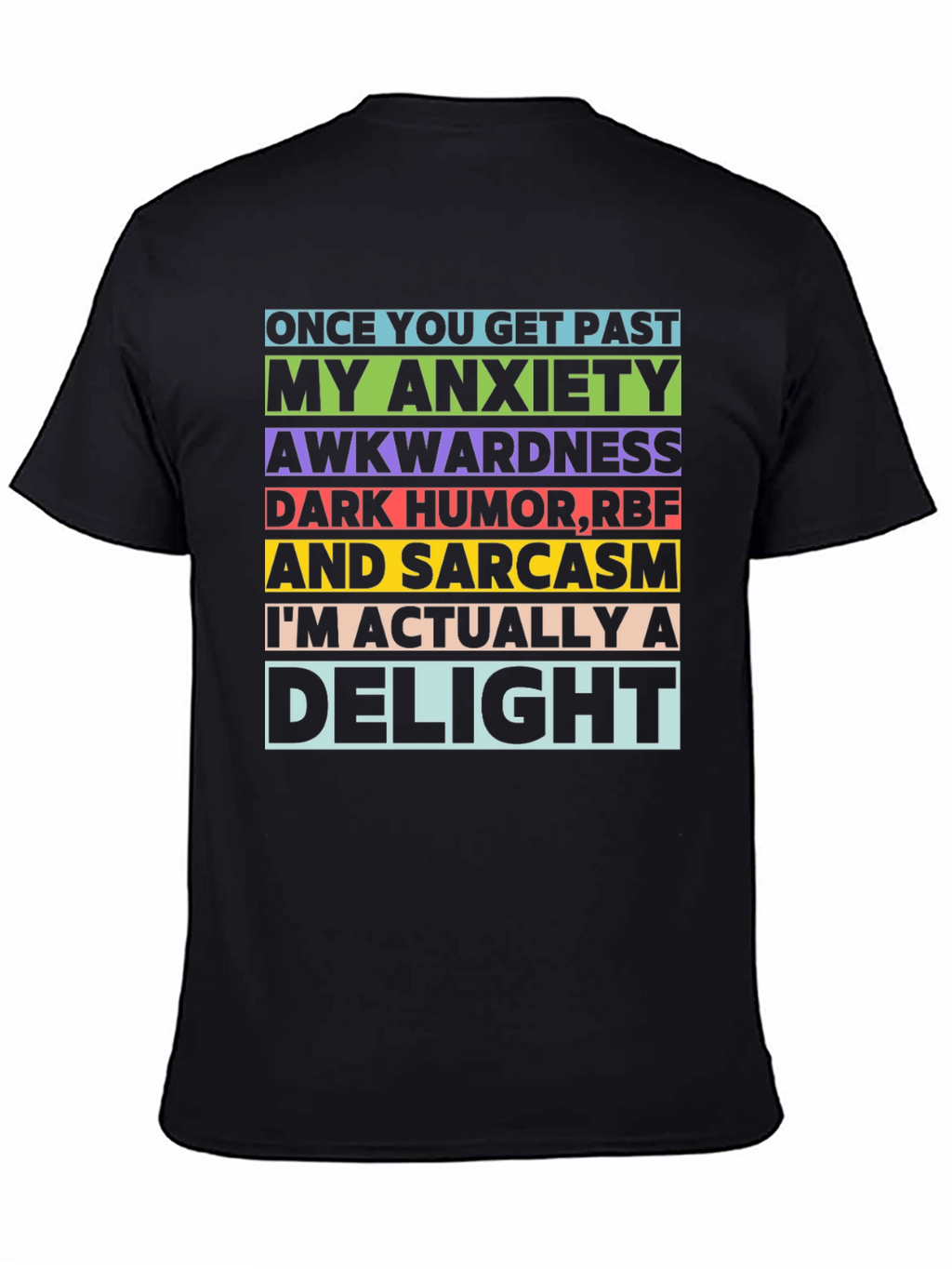 Anxiety Sarcasm Delight T-Shirt