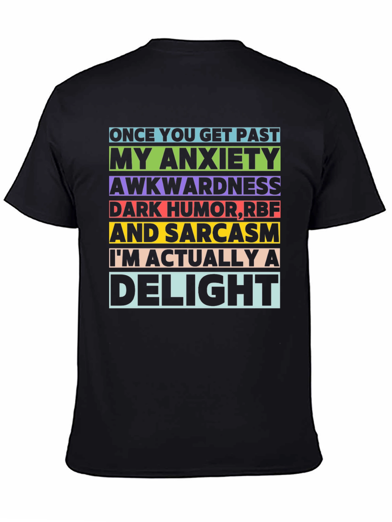 Anxiety Sarcasm Delight T-Shirt