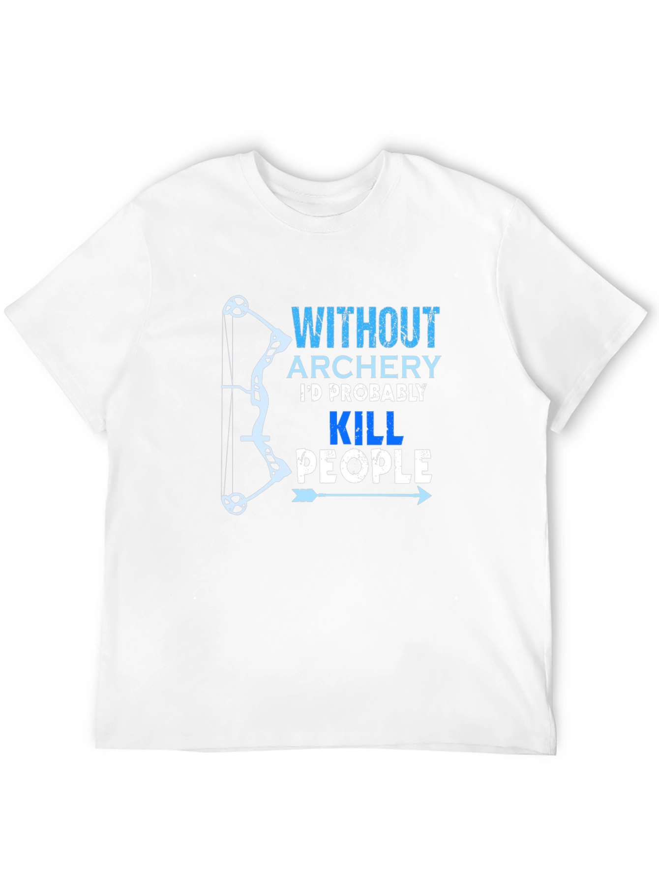 Archery Humor Graphic T-Shirt