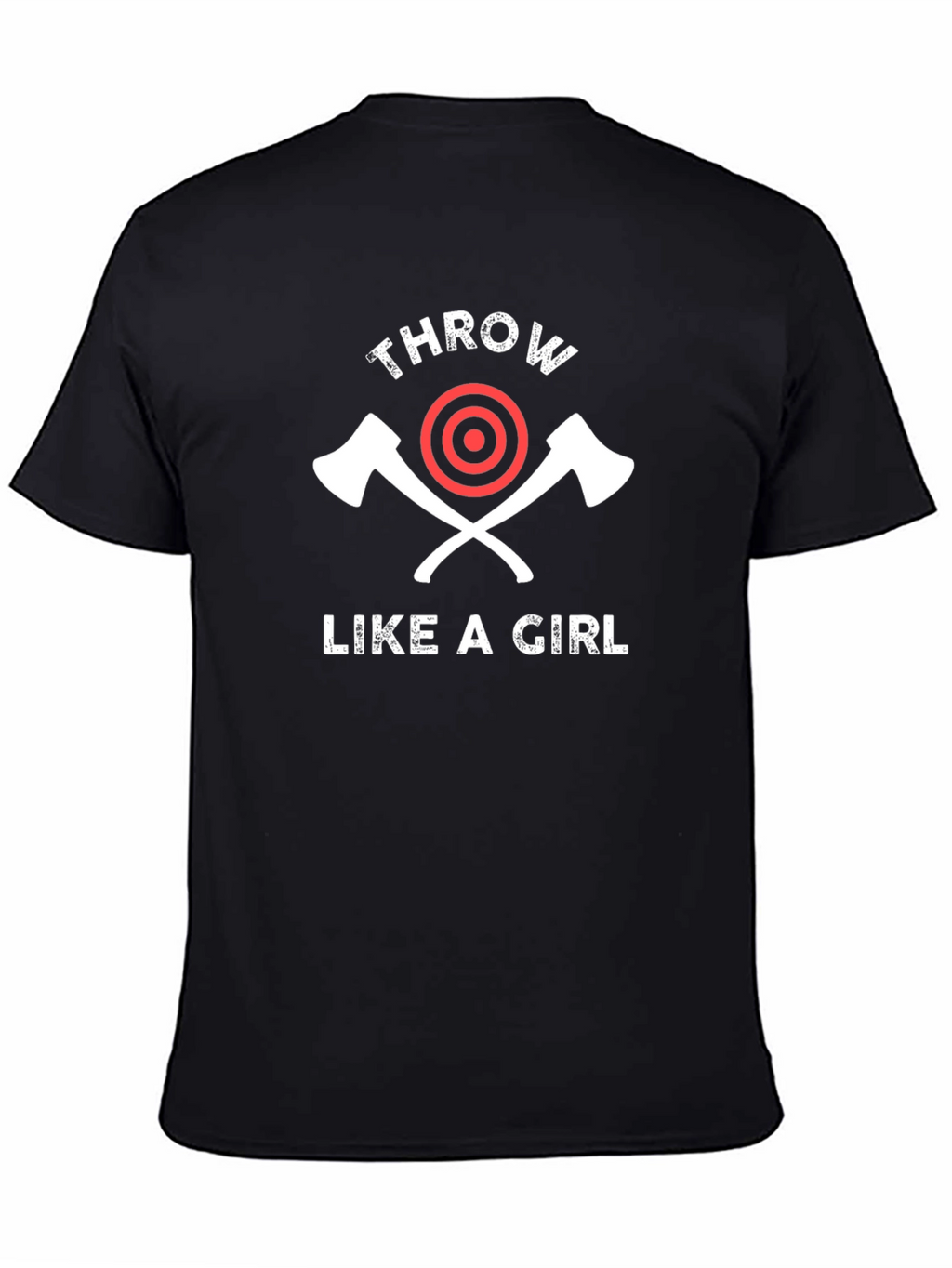 Throw Like a Girl Axe Throwing T-Shirt