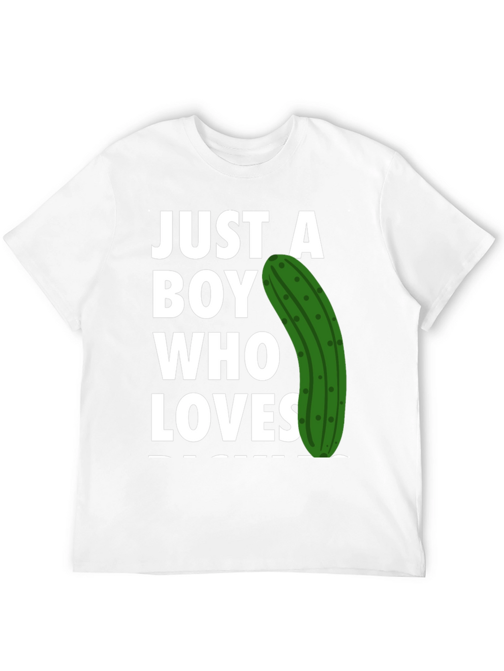 Just a Boy Who Loves Pickles T-Shirt