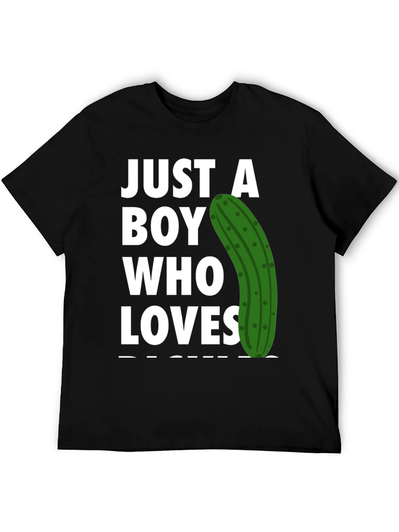 Just a Boy Who Loves Pickles T-Shirt