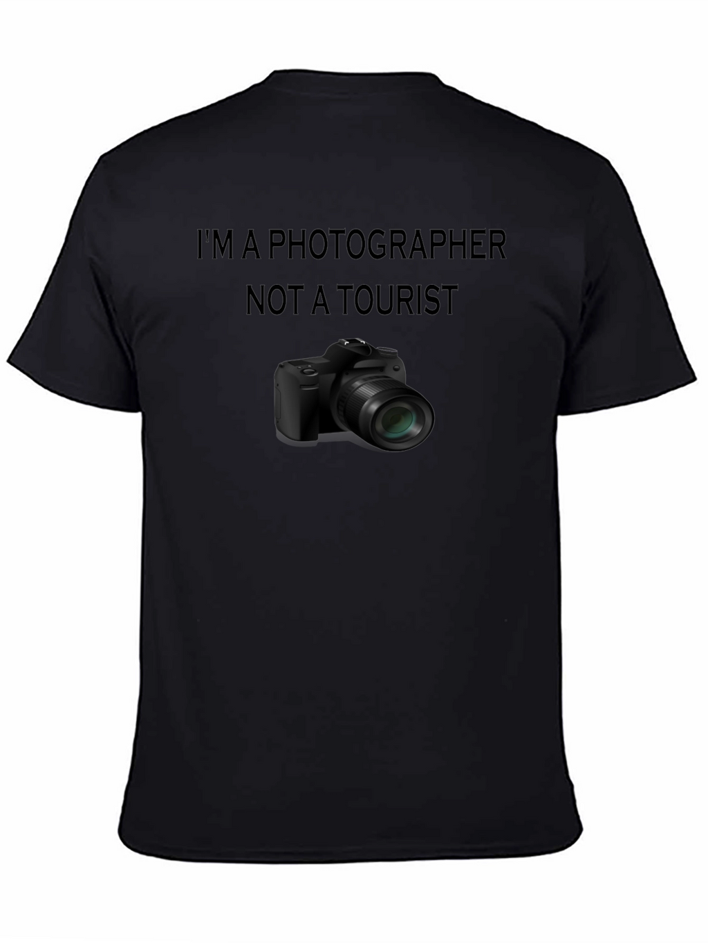 Photographer Tee - Im A Photographer Not A Tourist