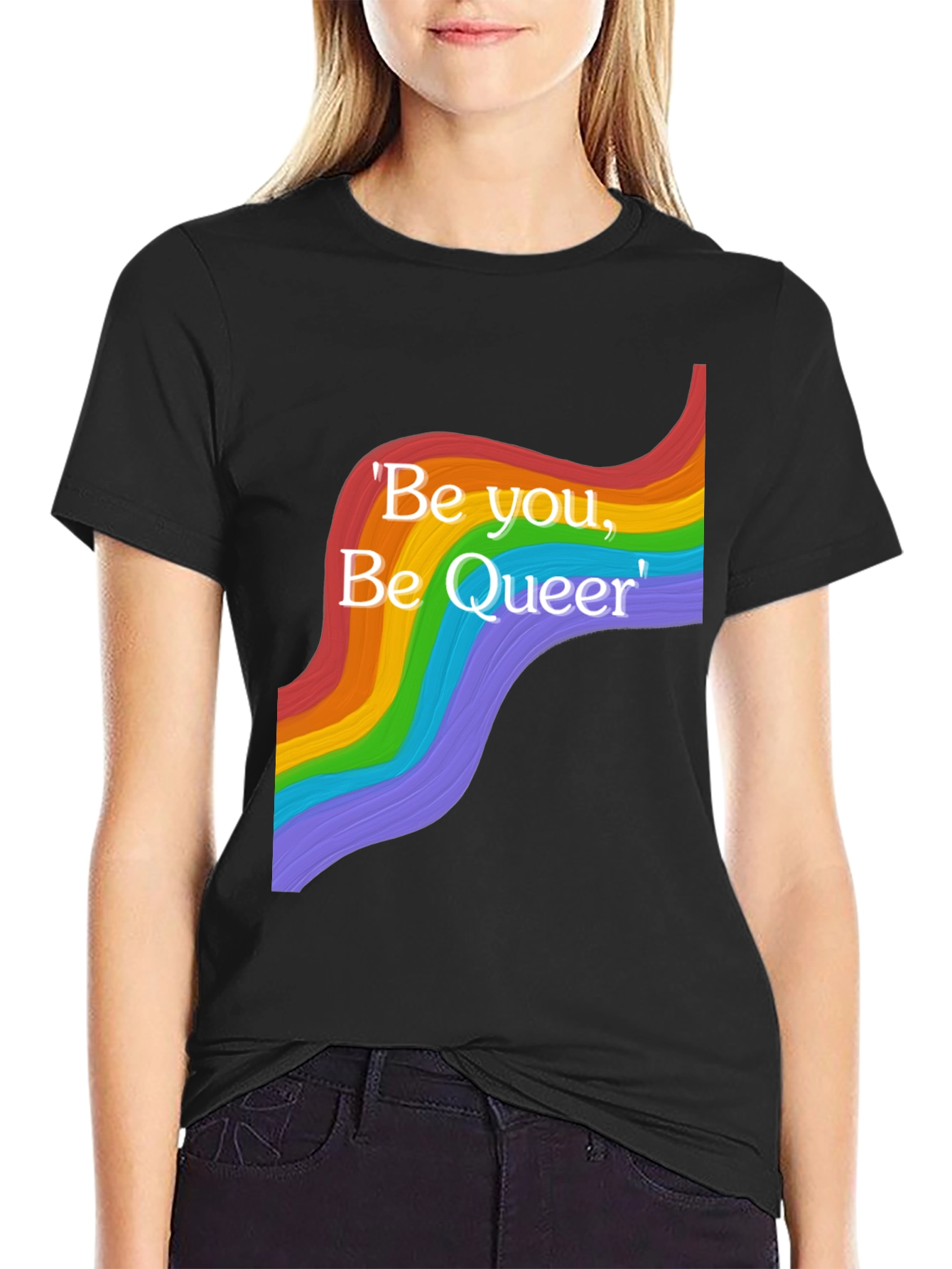 Be You Be Queer T-Shirt - Pride Rainbow Design