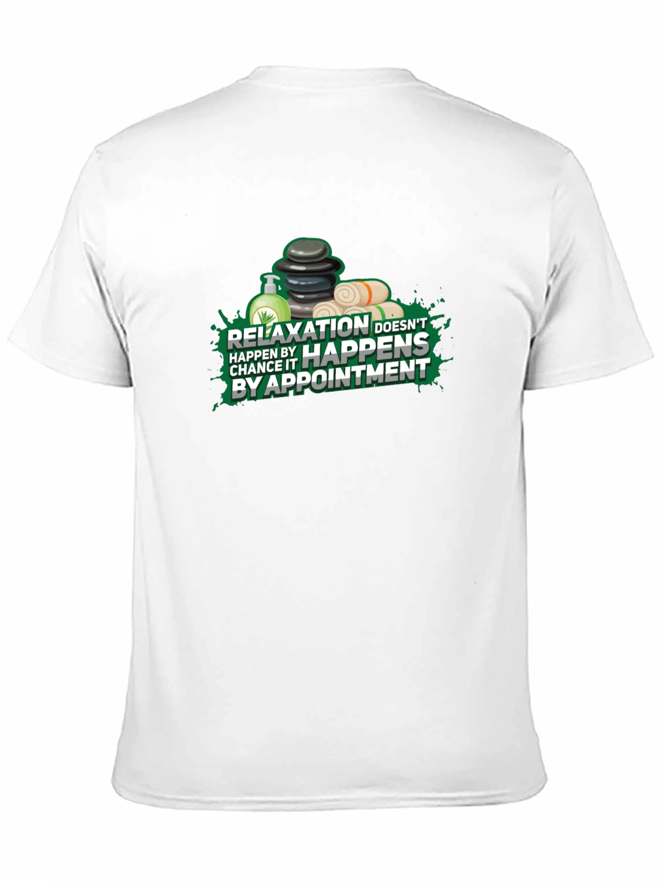 Relaxation Happens By Appointment T-Shirt