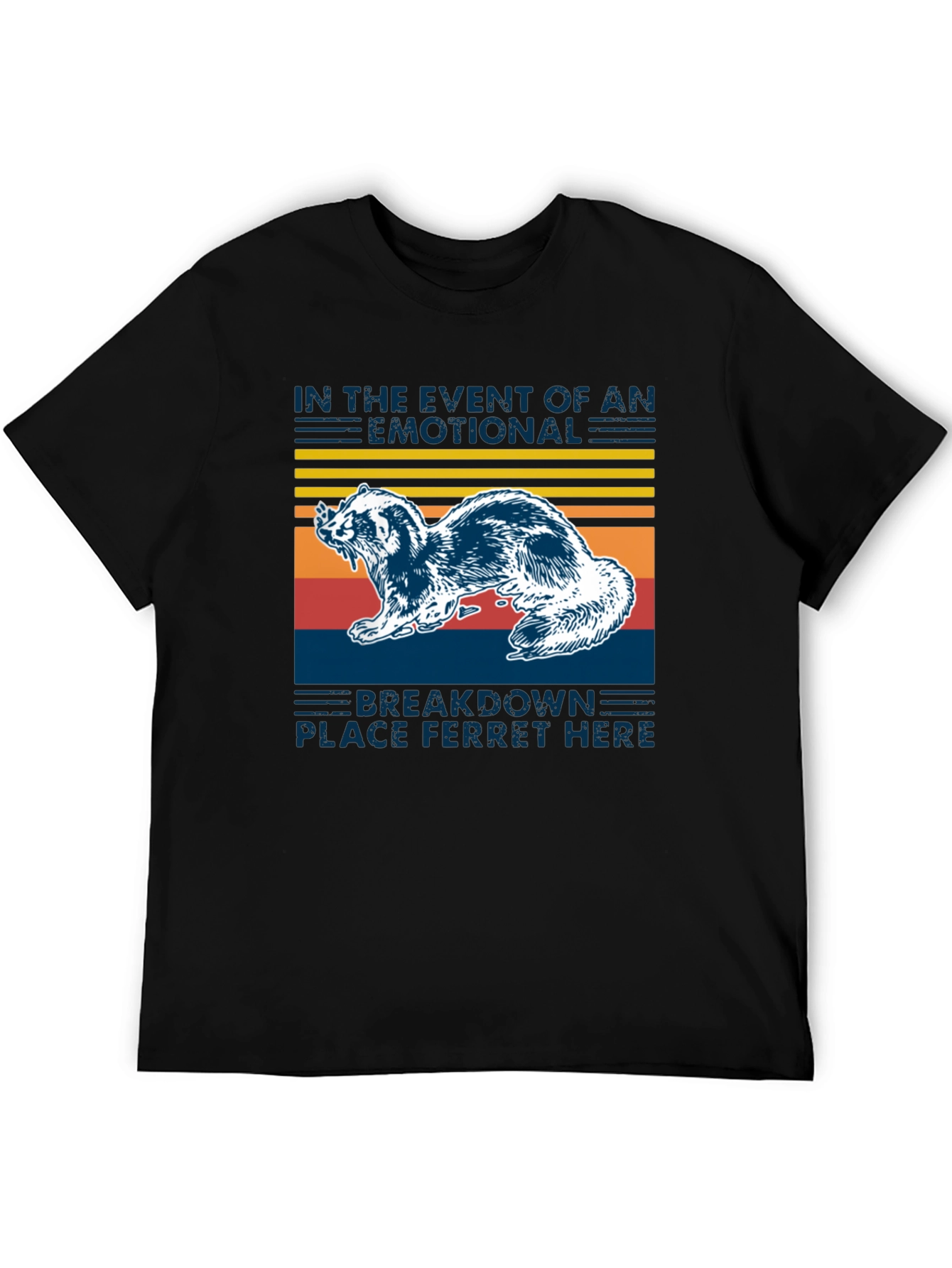Emotional Breakdown Ferret T-Shirt