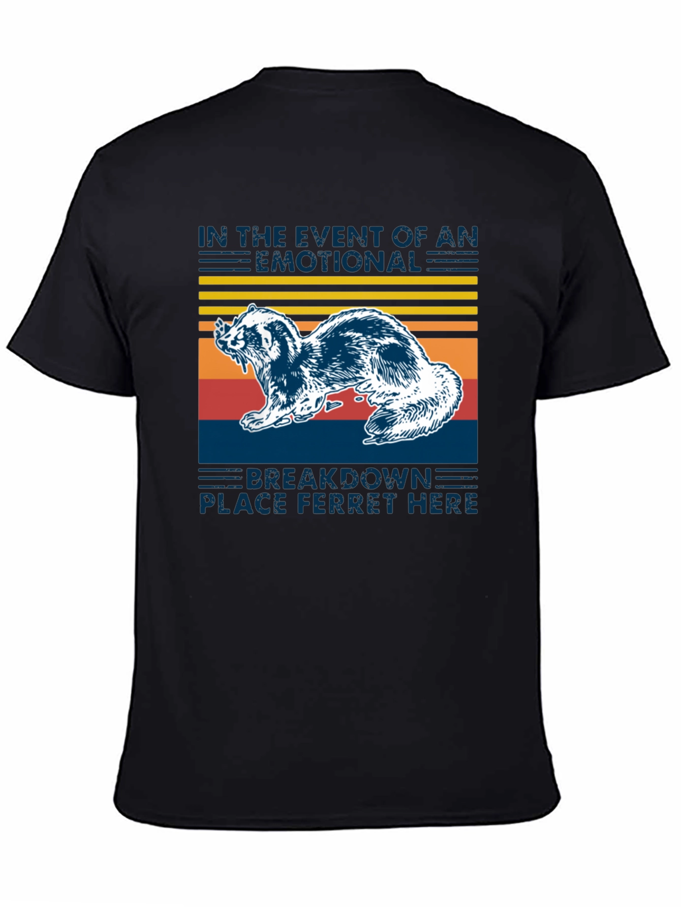 Emotional Breakdown Ferret T-Shirt